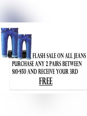 FLASH SPECIAL ON ALL MENS & WOMENS JEANS PRICED BETWEEN $10-$50